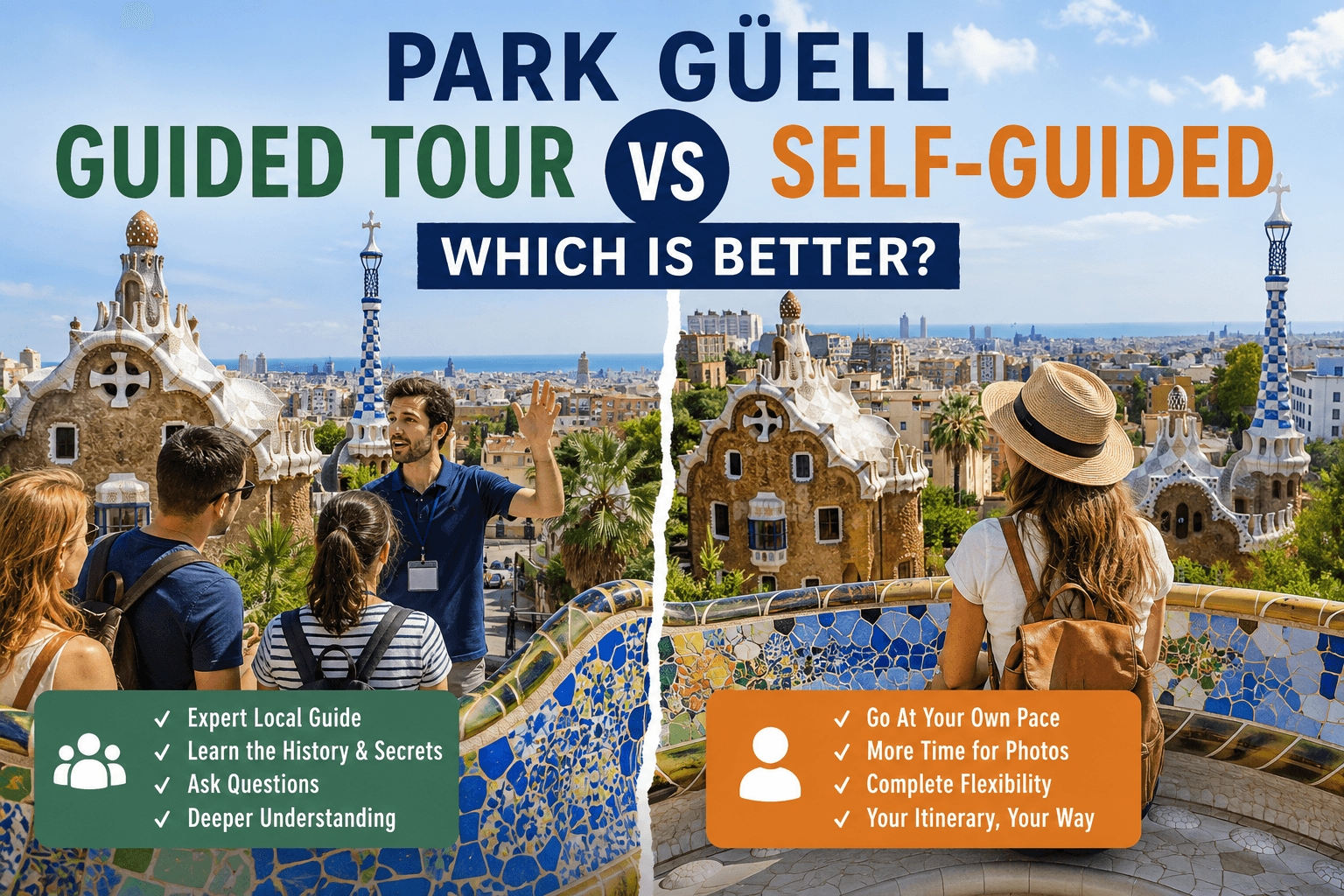 Park Güell Guided Tour vs Self-Guided: Which Is Better?